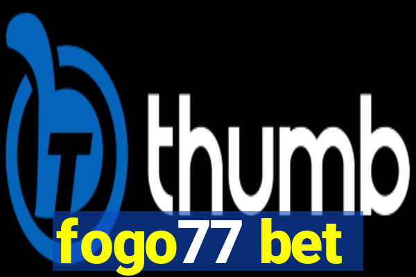 fogo77 bet